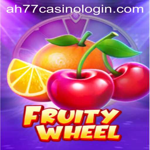 Discover the Excitement of FruityWheel Casino Game with AH77 Casino Login