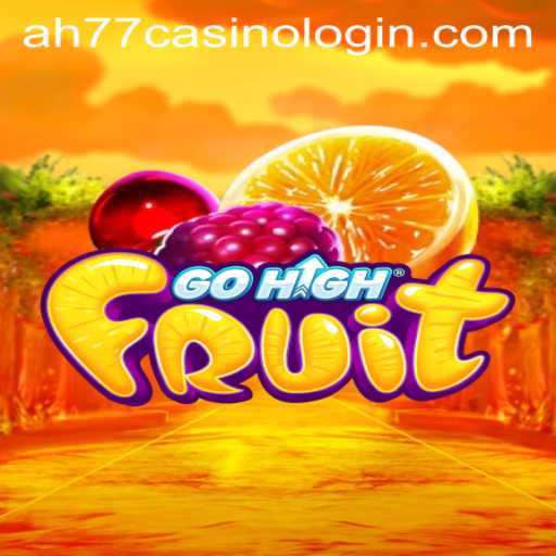 GoHighFruit: A Thrilling New Casino Game Experience